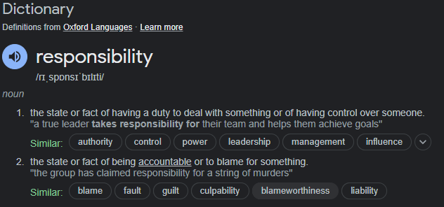 Dictionary definition of responsibility including "being accountable"